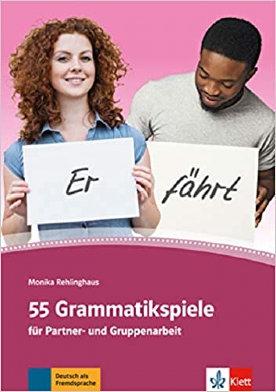 Rehlinghaus Monika 55 Grammatikspiele. Fur Partner und Gruppenarbeit 