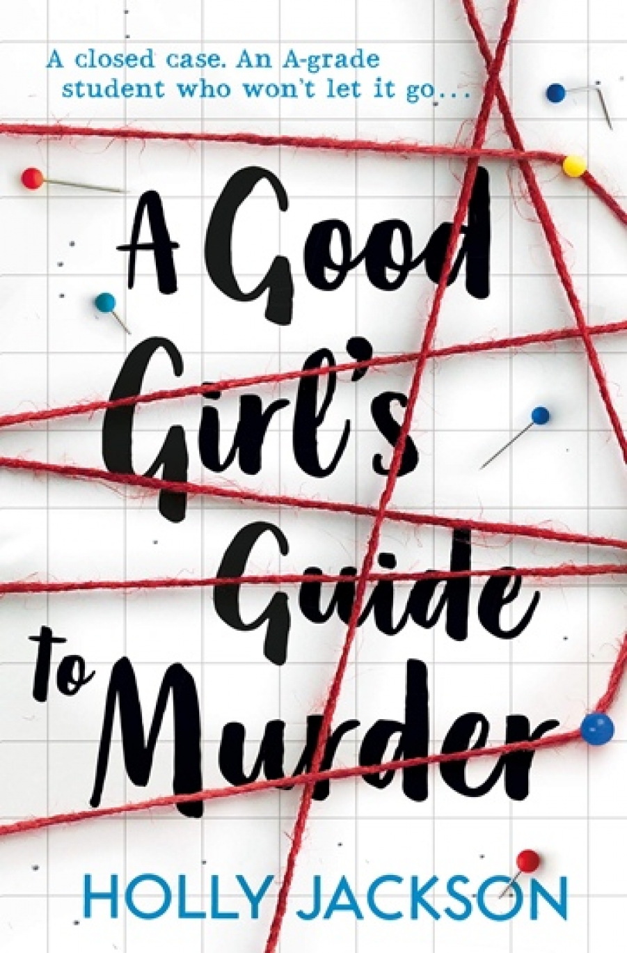 Jackson Holly A Good Girl's Guide to Murder 