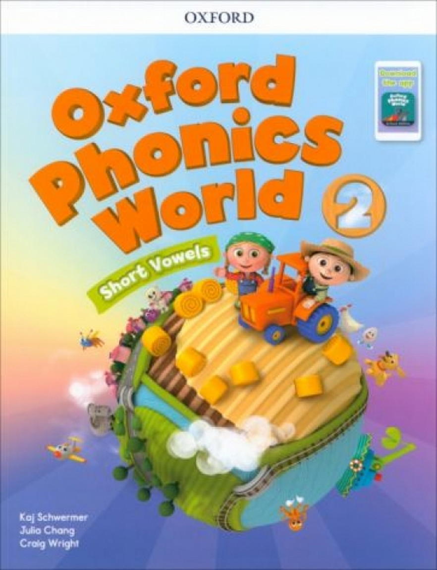 Wright Craig, Schwermer Kaj, Chang Julia Oxford Phonics World: Level 2. Student Book with App Pack 