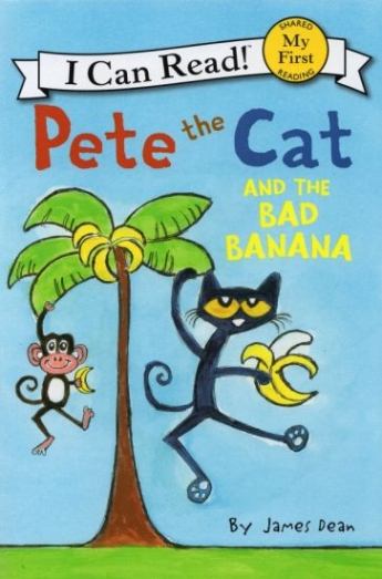 Dean James Pete the Cat and the Bad Banana 