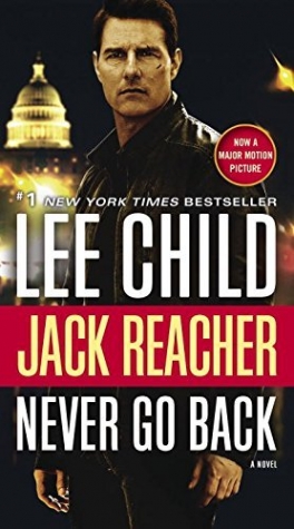 Child, L. Jack Reacher: Never Go Back Movie Tie-In 