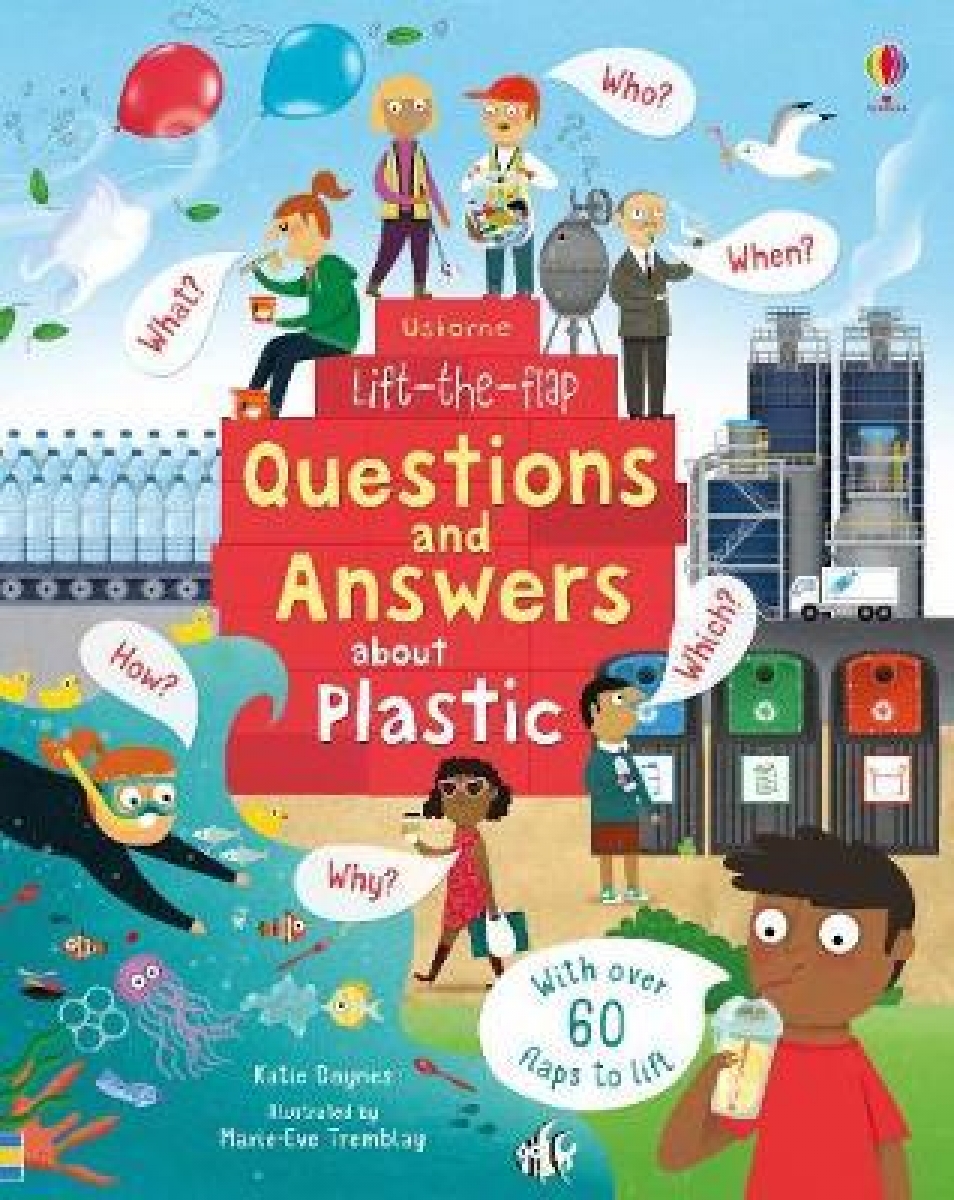 Daynes Katie Lift-the-Flap Questions and Answers about Plastic 