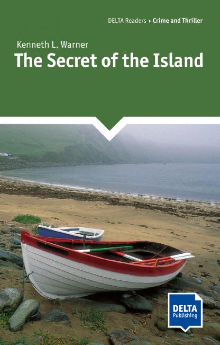 Warner Kenneth L. The Secret of the Island: Lekture + Klett-Augmented 