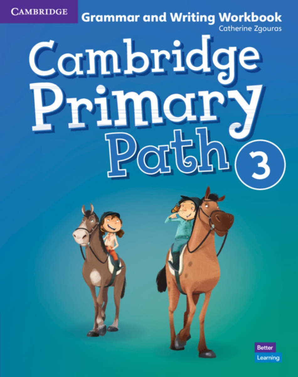 Zgouras Catherine Cambridge Primary Path 3. Grammar and Writing Workbook 