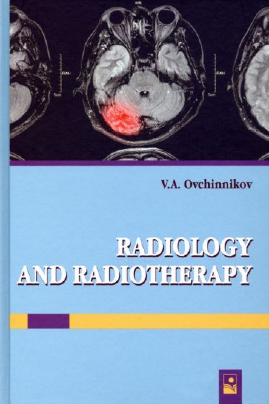  .      / Radiology and radiotherapy 