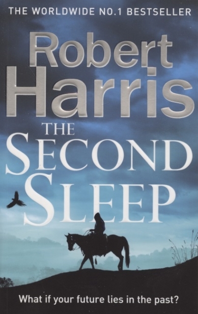 Harris R. The Second Sleep 