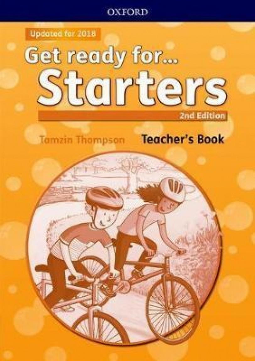 Thompson Tamzin Get Ready for  Starters (2nd Edition) Teacher's Book and Classroom Presentation Tool 