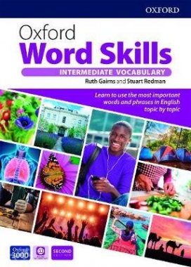 Gairns Ruth Oxford Word Skills Intermediate Vocabulary Student's Book with App and Answer Key 