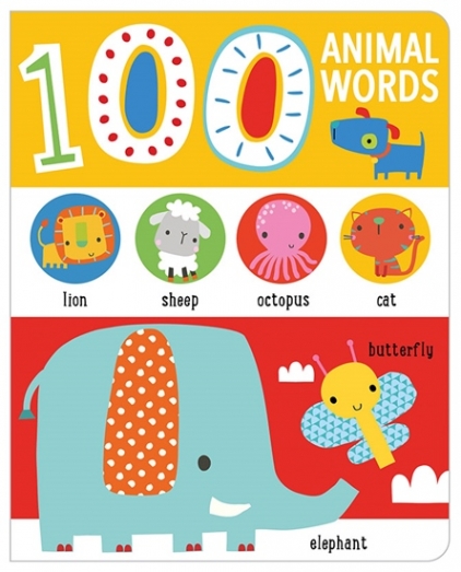First 100 Animal Words 