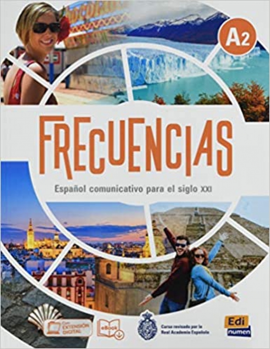 Paula Cerdeira, Carlos Oliva Frecuencias A2. Libro del alumno + ebook + extensin digital 