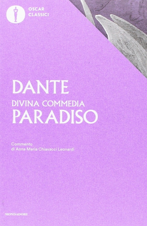 Alighieri, Dante La Divina Commedia. Paradiso 