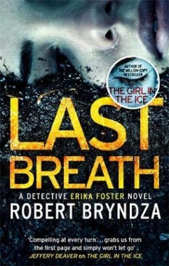 Bryndza, Robert Last Breath 