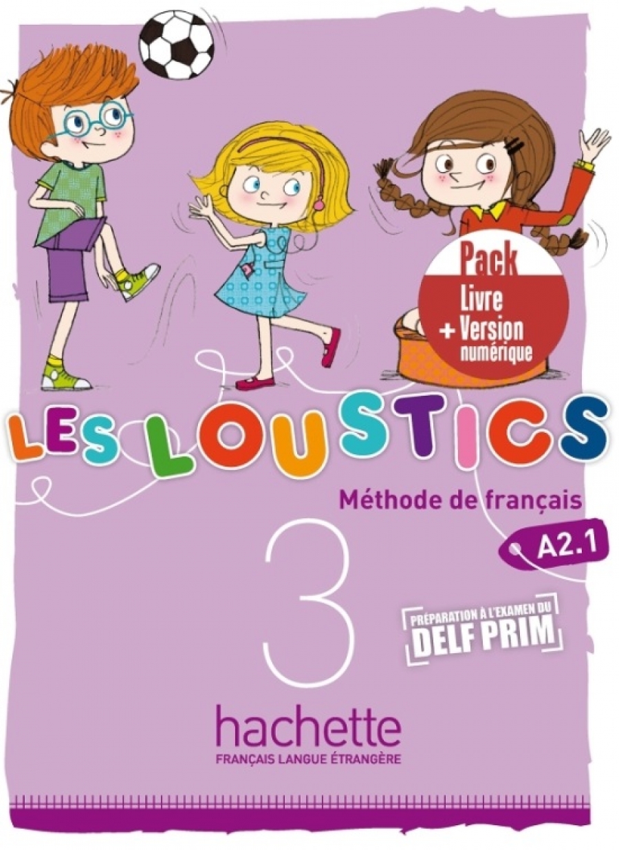 Capouet, M., Denisot, H. Les Loustics 3 - Pack Livre + Version numrique 