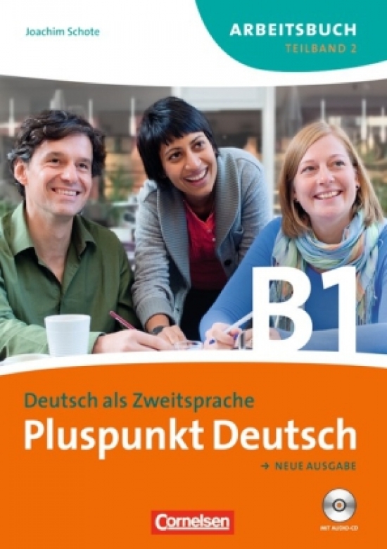 Dr.Joachim Schote Pluspunkt Deutsch B1.2 Arbeitsbuch mit Loesungsbeileger und Audio-CD 