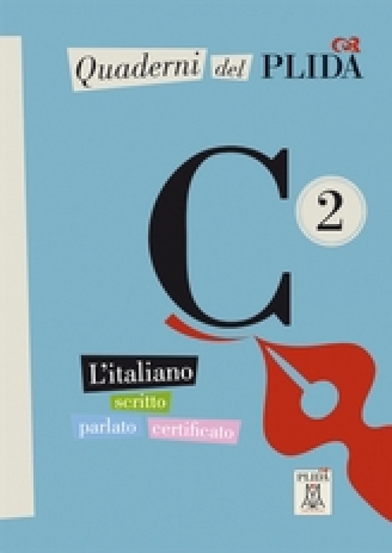 Guastalla, C., Naddeo, C. Quaderni del PLIDA - C2 (libro + mp3 online) 