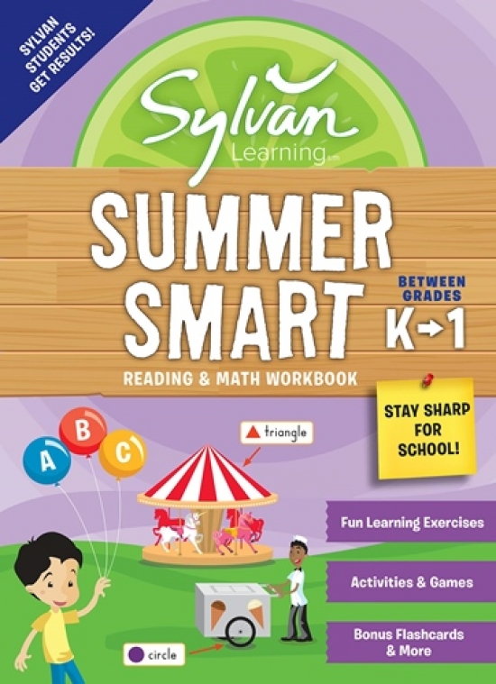 Sylvan Learning Summer Smart Workbook: Between Grades K & 1 