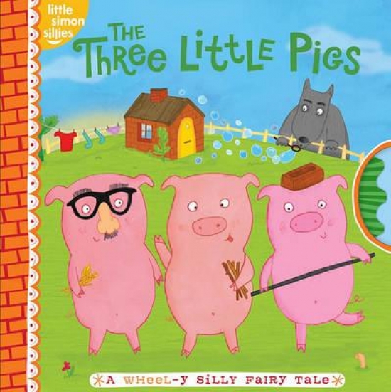 Gallo, Tina Three Little Pigs: A Wheel-Y Silly Fairy Tale 