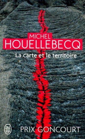 Houllebecq Michel La carte et le territoire 