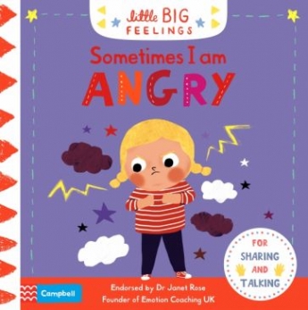 Campbell Little Big Feelings: Sometimes I Am Angry 