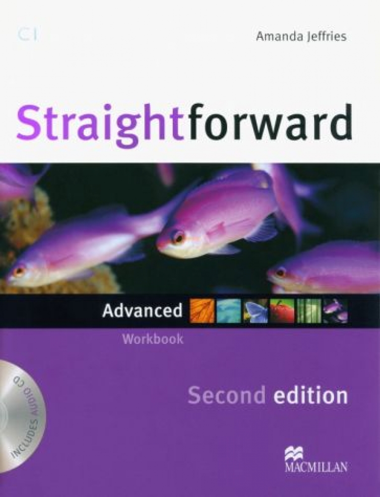 Kerr, Ph. et al. Straightforward 2nd Edition Advanced Workbook without Key with Audio CD Pack 