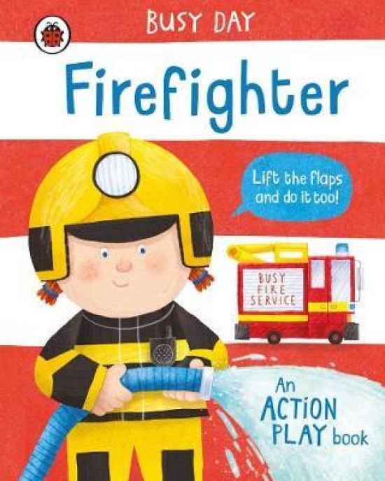 Green, Dan Busy Day: Firefighter 