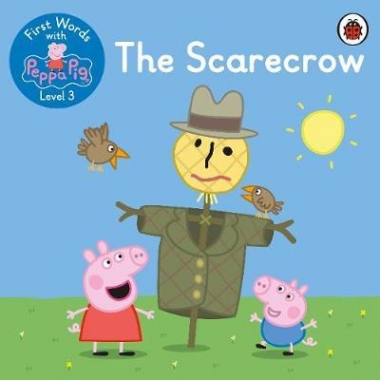 First Words with Peppa Level 3 - The Scarecrow 