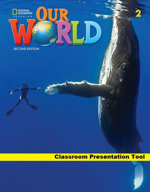 Koustaff L, Rivers S. Our World 2Ed BrE  2 Classroom Presentation Tool 