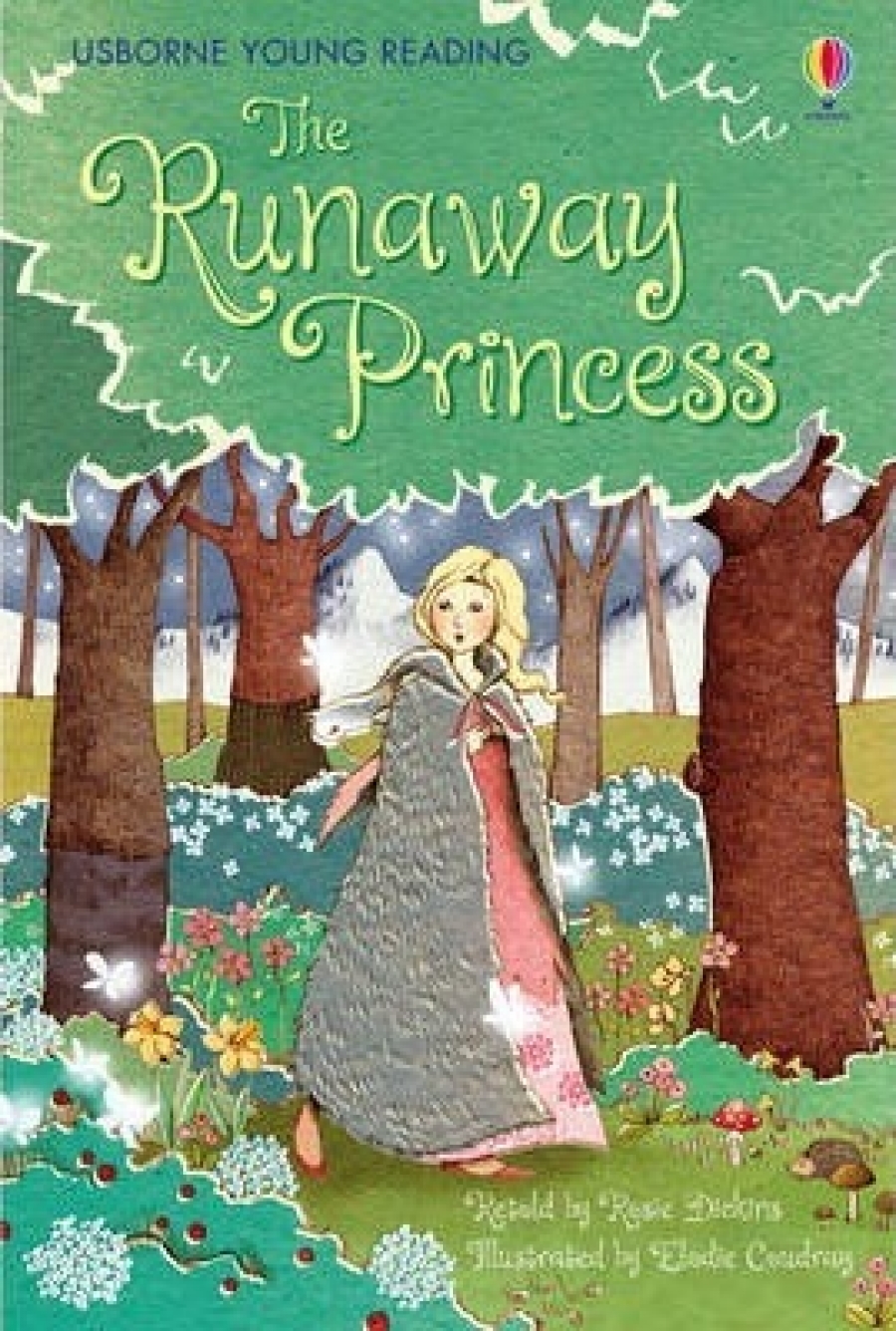 Rosie Dickins Runaway Princess 