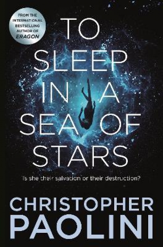 Paolini, Christopher To Sleep in a Sea of Stars 