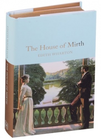Wharton, Edith House of Mirth, the 