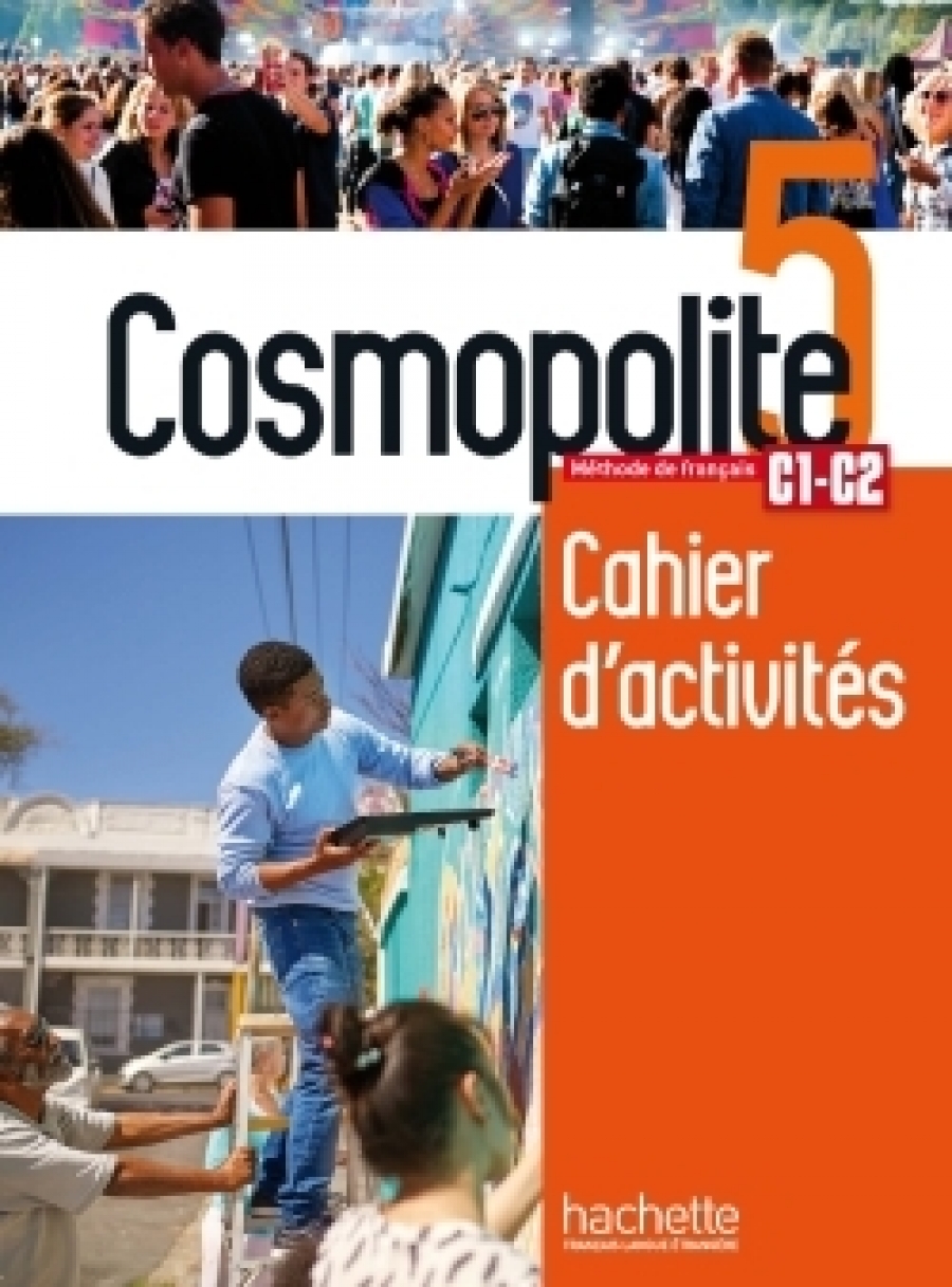 Capelli, S. et al. Cosmopolite 5: Cahier de perfectionnement + audio MP3 
