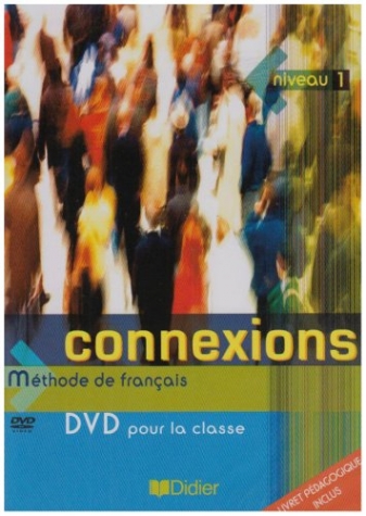Loiseau, Y., Merieux, R. Connexions 1 DVD zone 2 PAL + Livret 