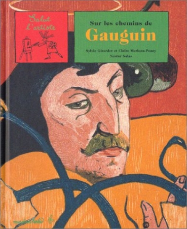 Girardet, S. et al. Sur les chemins de Gauguin 