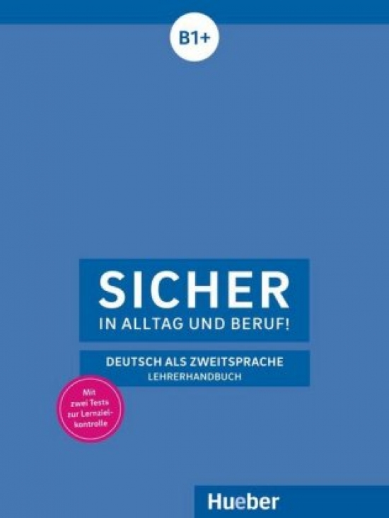 Perlmann-Balme Sicher in Alltag und Beruf B1+! LHB 