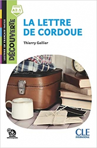 Gallier Thierry Decouverte 2 (A2.1) La Lettre de Cordoue + Audio telechargeable 