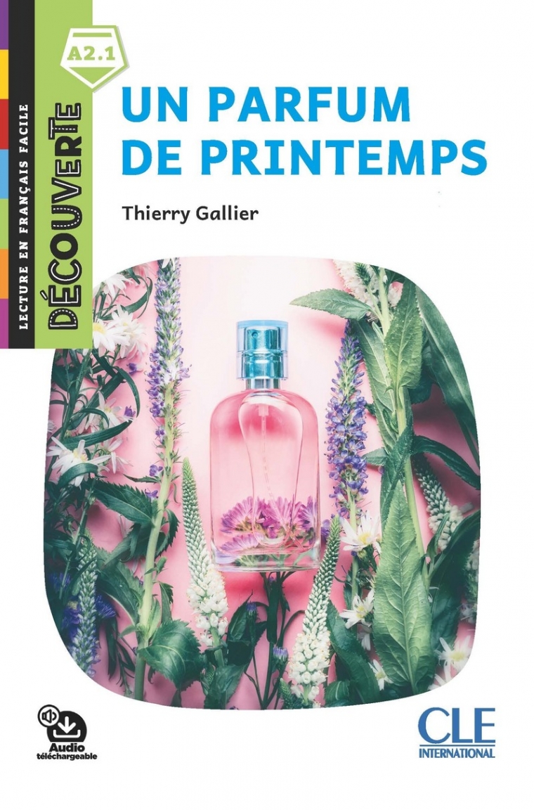 Gallier Thierry Decouverte 2 (A2.1) Un Parfum de Printemps + Audio telechargeable 