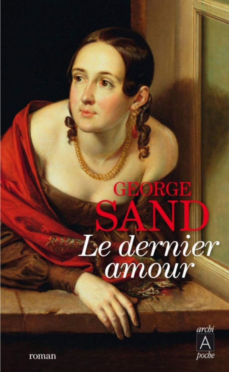 Sand George Le dernier amour 