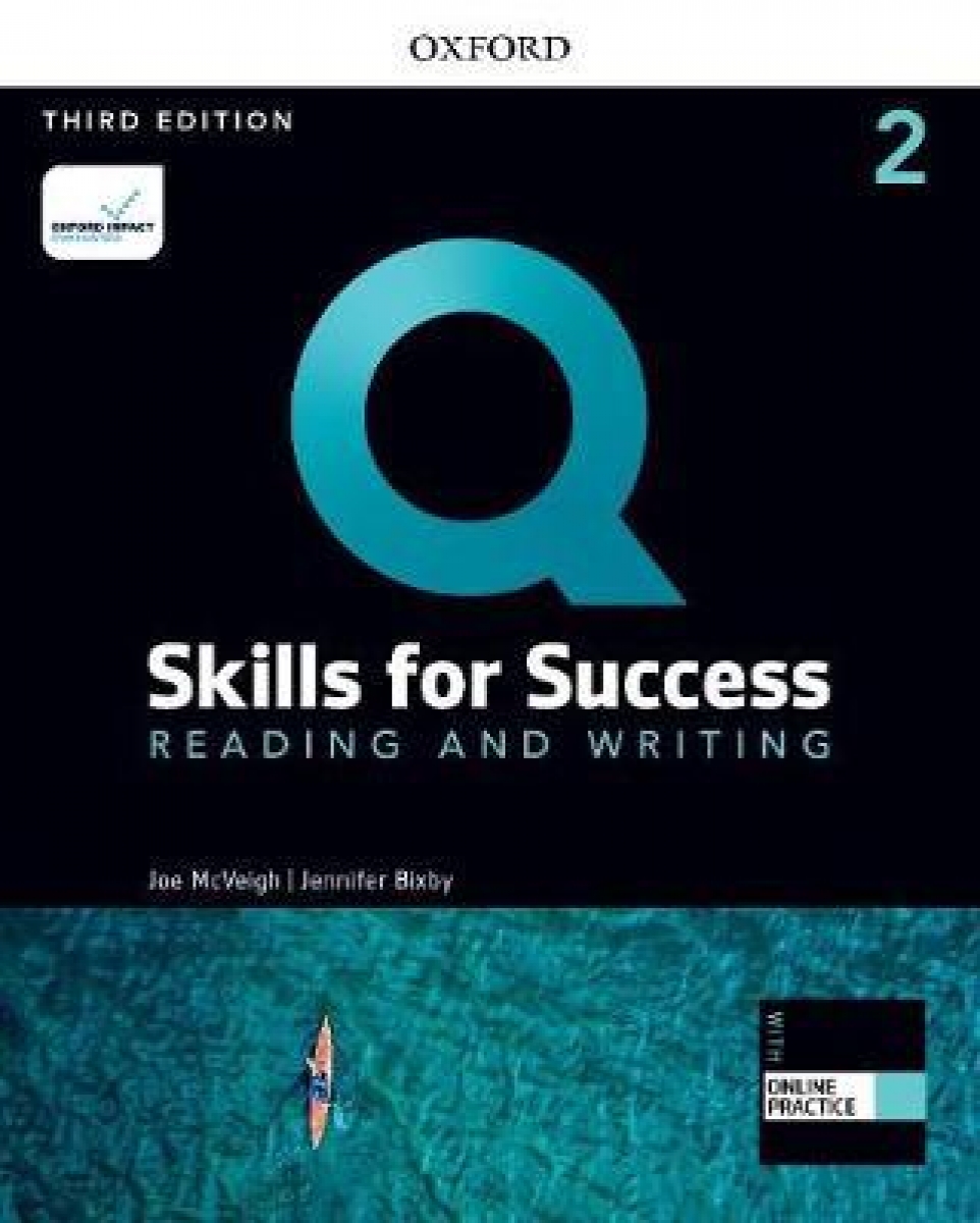 Jennifer Bixby Q Skills for Success Reading and Writing (3rd Edition) 2 Student Book with iQ Online Practice 