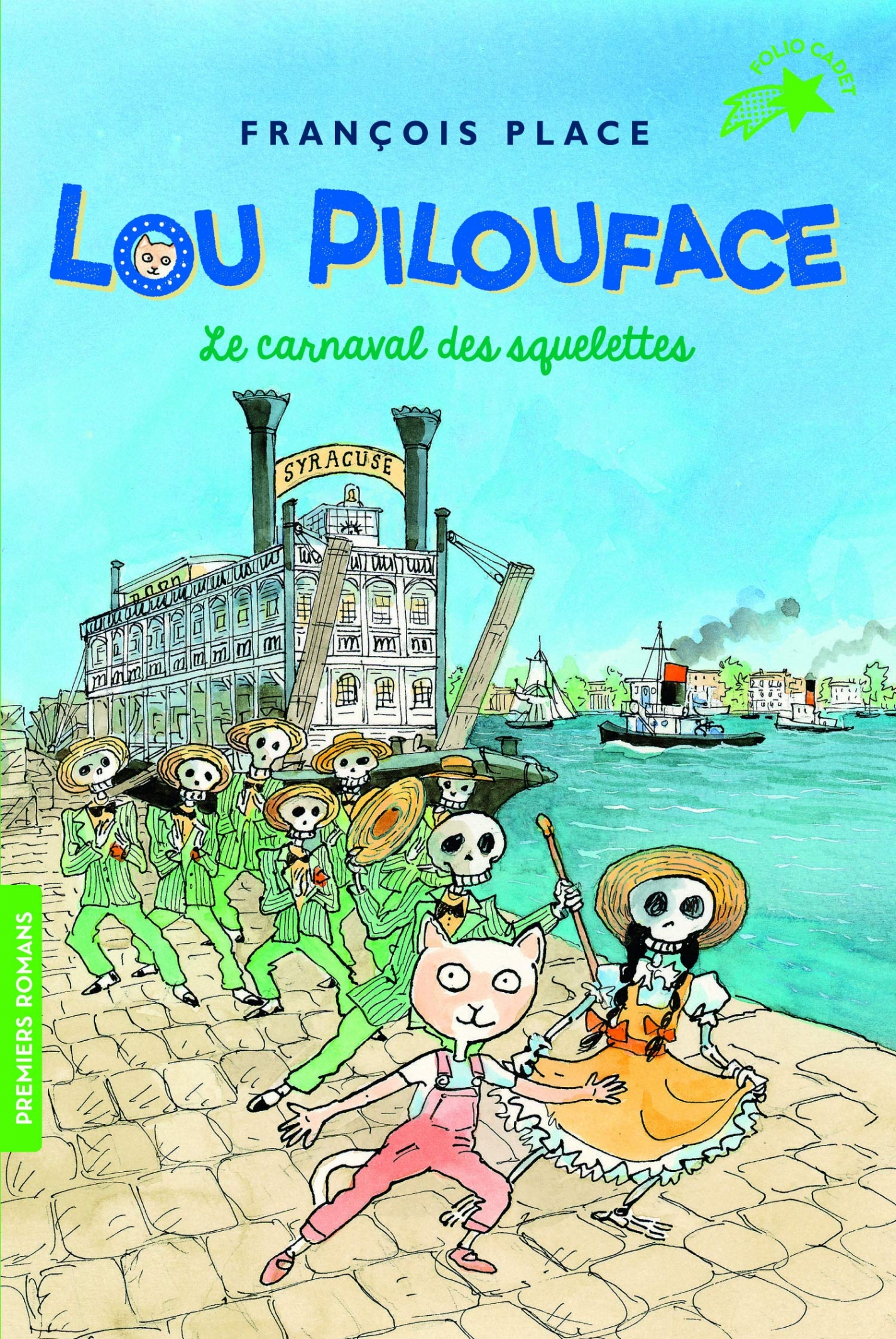 Place, Francois Lou Pilouface, Tome 4 : Le carnaval des squelettes 
