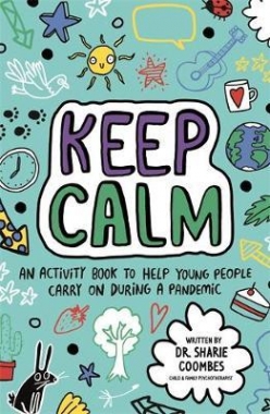 Keep Calm! (Mindful Kids) 