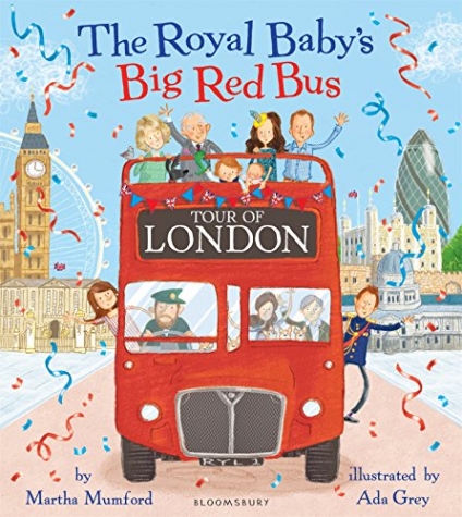 Mumford, Martha Royal Baby's Big Red Bus Tour of London 