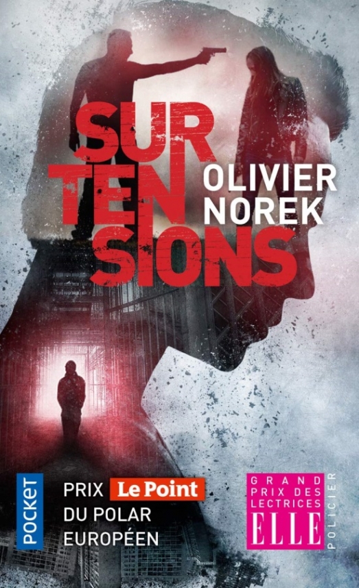 Norek, Olivier Surtensions 
