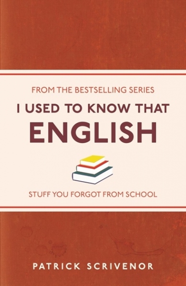 I Used to Know That: English 