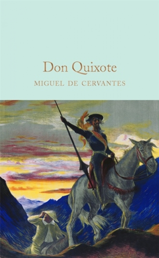 Cervantes, Miguel de Don Quixote 