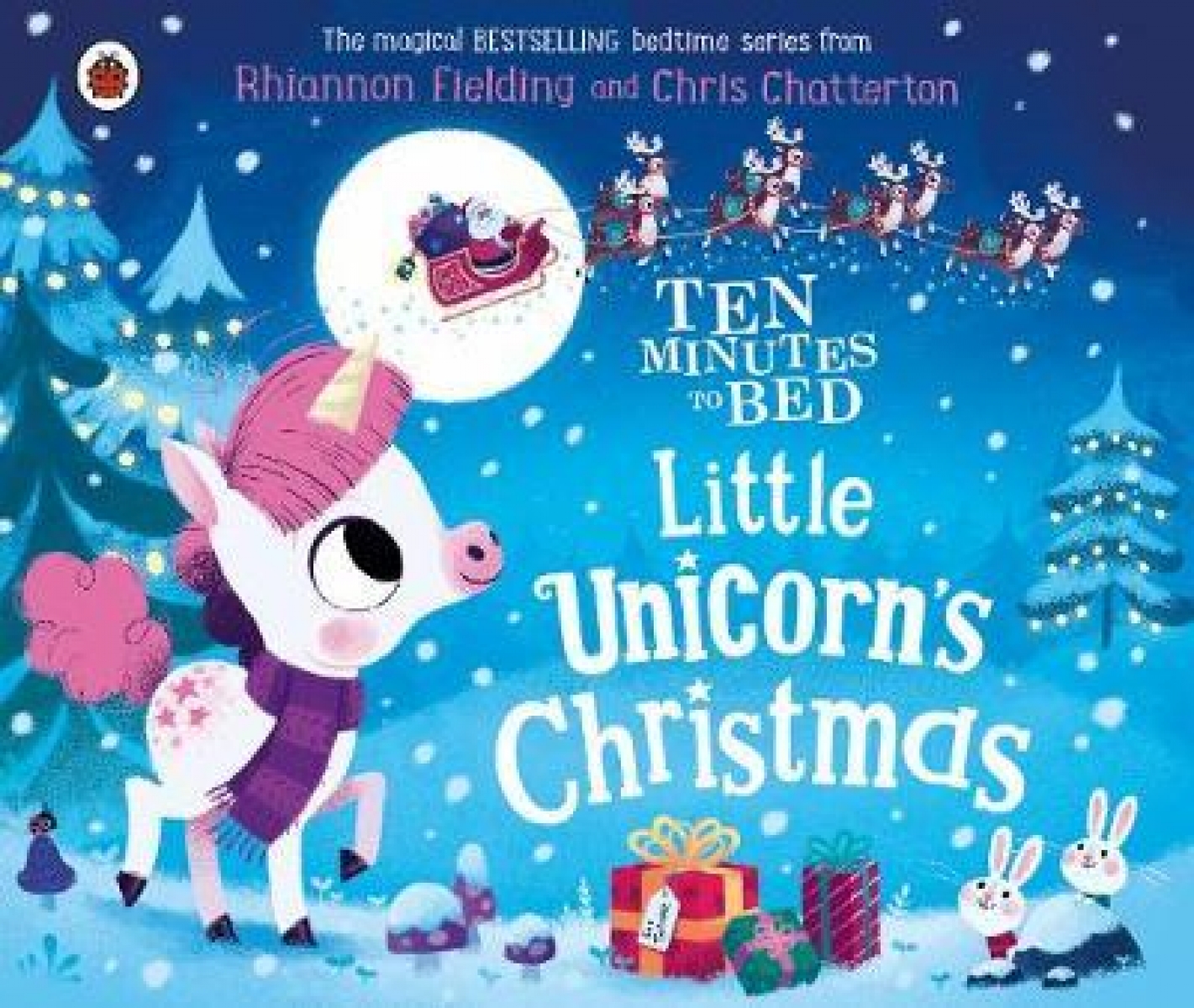 Rhiannon, Fielding Ten minutes to bed: little unicorn's christmas 