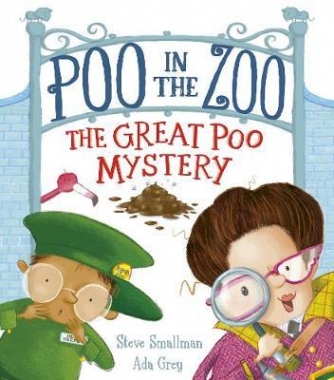 Smallman, Steve Poo in the Zoo: The Great Poo Mystery 