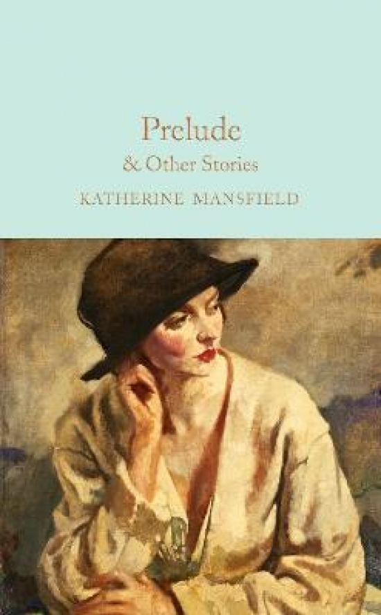 Mansfield, Katherine Prelude & Other Stories 