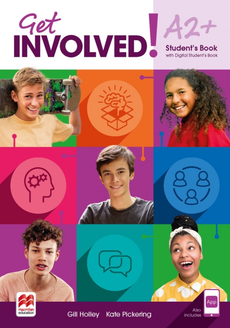 Kate, Holley, Gill Pickering Get involved! a2+ student's book with student's app and digital student's book 