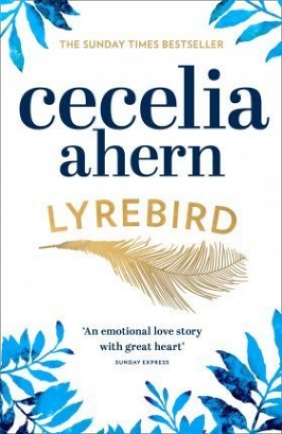 Ahern, Cecelia Lyrebird 