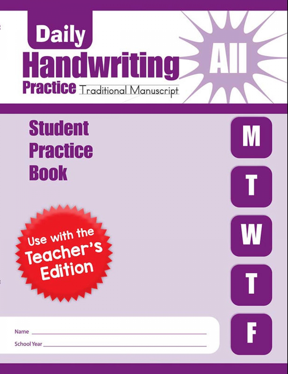 Daily Handwriting Practice: Traditional Manuscript, Grades K-6 - Student Workbook 